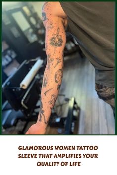 a man with tattoos on his arm and leg is shown in this ad for glamous women tattoo sleeve that ampifies your quality of life