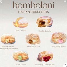 a poster with different types of doughnuts on it's sides and the words, bonmboonii italian doughnuts