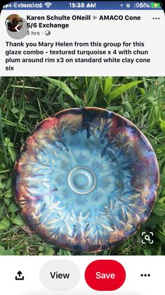 an image of a blue bowl in the grass with words above it that read, thank you mary helen from this group for this glass dish