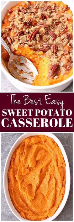 the best easy sweet potato casserole recipe