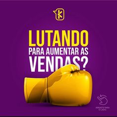 a yellow boxing glove with the words lutando para aumentar as vendas?