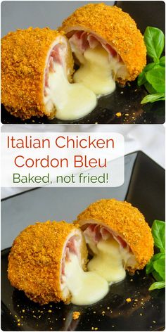 italian chicken cordon bleu is baked, not fried and ready to be eaten