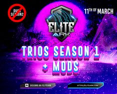 an advertisement for the event with text that reads, trios season 1 and mods