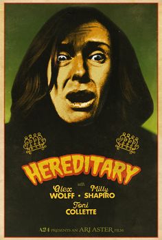 an old movie poster with the words heredtiary on it's front cover