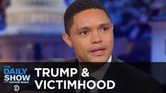 Trump Weaponizes Victimhood to Defend Kavanaugh  - Between the Scenes | ... Emotional Monologue, Metoo Movement, Brett Kavanaugh, Trevor Noah, Extraordinary Moments, We Are All Connected, The Daily Show, Hate Men, Reproductive Rights