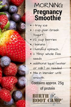 a poster with berries, raspberries and blueberries next to the words morning pregancy smoothie