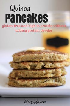 quinoa pancakes with gluten - free and high in protein without adding protein powder