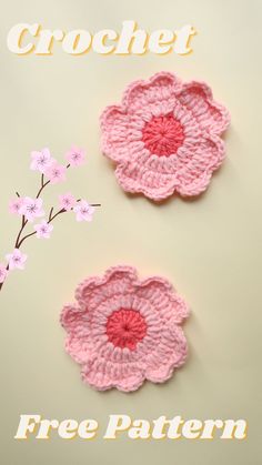 two crocheted flowers are shown with the words free pattern below it and above them