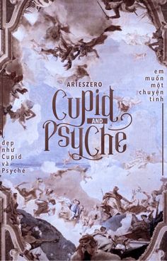 the cover of cupid and payche by ariezro chuyen thuye