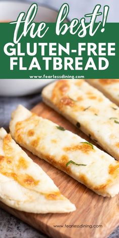 the best gluten - free flatbread recipe is made with fresh cheese and herbs