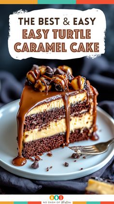 the best and easy turtle caramel cake on a white plate with a bite taken out of it