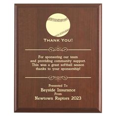 Plaque photo: Softball Sponsor Thank You Gift design with free personalization. Wood style finish with customized text. Thank You Plaques, Softball Season, Softball Coach, Award Plaque, Baseball Coach, Team Coaching, Softball Team, Medical Design, Baseball Season