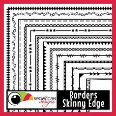 borders, skinnyy edges and other decorative designs