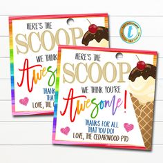 two personalized ice cream gift tags with the words scoop scoop and an ice cream cone