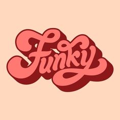 the word funky written in pink and red