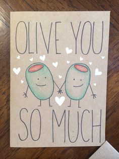 a card with an image of two people holding hands and the words olive you so much