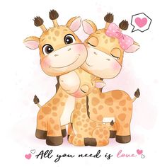 two giraffes are hugging each other with the words all you need is love