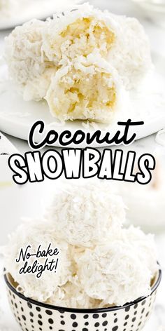 coconut snowballs in black and white bowls