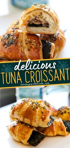 some breads are stacked on top of each other with the title delicious tuna croissant