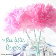 two pink flowers in a mason jar with the words coffee filterr flowers on it