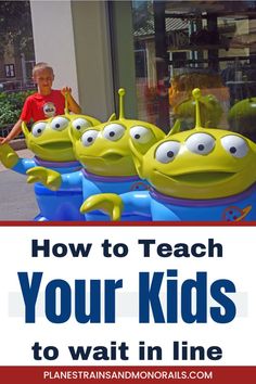 children riding on an amusement ride with the words how to teach your kids to wait in line