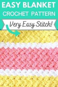 an easy crochet blanket with text that says easy blanket crochet pattern very easy