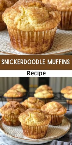 muffins on plates with the words, snickkerdoodle muffins recipe