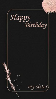 a black and gold birthday card with the words happy birthday my mom