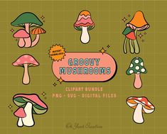 various cartoon mushrooms are grouped together on a green background with the words, groovy mushrooms clipart bundle for digital files