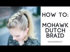 Mohawk Dutch Braid, Braid Mohawk, Lagertha Vikings, Dragon Braid, Dutch Braid Tutorial, Braids Step By Step, Viking Braids, Braiding Your Own Hair, Old Hairstyles