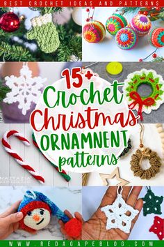 crochet christmas ornament patterns with text overlay that reads, 15 crochet christmas ornament patterns