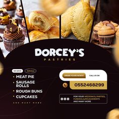 an advertisement for dorcey's pastries with images of baked goods in the background