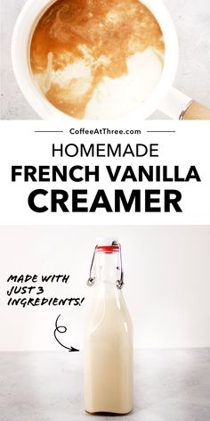 homemade french vanilla creamer in a glass bottle with ingredients labeled below it and on the side