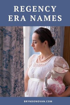 a pregnant woman standing in front of a window with the words regncy era names on it