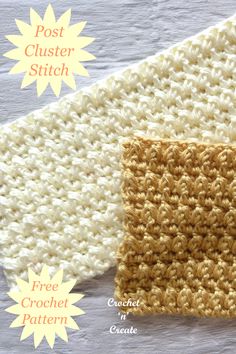 two crocheted squares are shown with the words post clusterer stitch on them