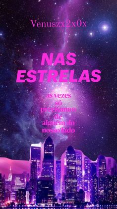 an image of a city with the words las estrellas in pink and purple