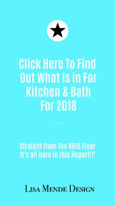 a blue background with the words click here to find out what is in for kitchen and bath