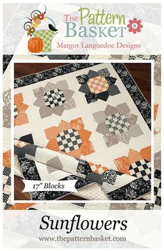 the pattern basket magazine features an image of quilts and blocks, including one for sunflower's