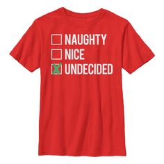 Let the Lost Gods Christmas Naughty Nice Undecided Boys' T-Shirt help you decide your fate this Christmas! This funny boy's Christmas tee has a checkbox for "Nice", "Naughty", and "Undecided" in white down the front. Size: xs. Color: red. Gender: male. Age Group: kids. Pattern: Fictitious Character. Material: Cotton. Funny Boy, Kids Clothes Boys, Boy Tees, Boys Christmas, Slim Fit Shorts, Christmas Tees, Friendship Gifts, Direct To Garment Printer, Boys Shirts