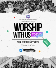 a poster for worship with us today in front of a large group of people on stairs