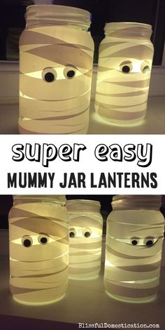 some jars that have faces on them with the words super simple mummy jar lanterns