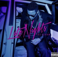 the album cover for late nights, featuring an image of a man sitting in a car