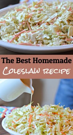 the best homemade coleslaw recipe is so easy to make and it's delicious