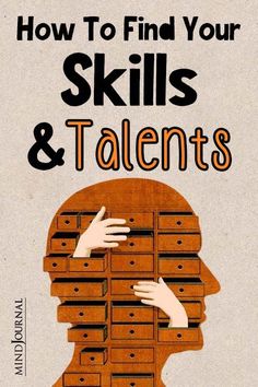 a poster with the words how to find your skills and talent