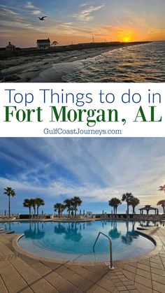 the top things to do in fort morgan, al with text overlaying it