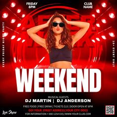 a flyer for a dance event with a woman wearing sunglasses and the words weekend on it