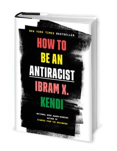 the book how to be an antiracist by ibram x kendi is out now