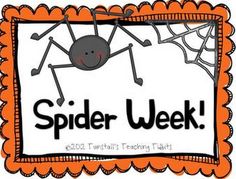 a spider week sign with the words spider week written in black and orange on it