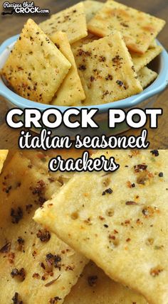 crock pot italian seasoned crackers in a blue bowl on a wooden table with text overlay