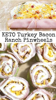 keto turkey bacon ranch pinwheels with text overlay